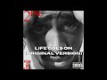 2Pac - Life Goes On (Original Version) [HQ]