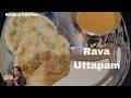 Rava Uttapam Recipe| Suji Uttapam Recipe| Nidhi's kitchen| #food #trending #cooking