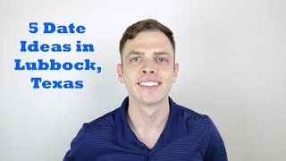 5 Date Ideas in Lubbock