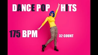 DDANCE POP HITS 175 BPM 32 COUNT