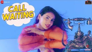 Call Waiting - Mr.MNV & Aashna H | Sona Mohapatra | Raees & Zain-Sam | Kumaar | Zee Music Originals