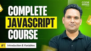 JavaScript Full Course - Variables and Data Types in One Video