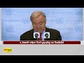 உக்ரைன் ரஷ்யா போர் முடிவுக்கு வர வேண்டும் ஐ.நா பொதுச்செயலாளர் united nations russia ukraine war