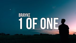 Brayke - 1 of One (Lyrics)