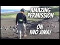 Amazing Permission on Iwo Jima!