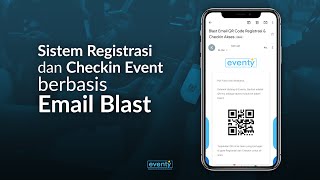 Sistem Registrasi dan Checkin Event berbasis Email Blast Eventy