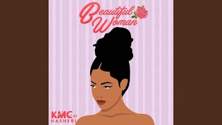 Beautiful Woman (feat. Nasheri)