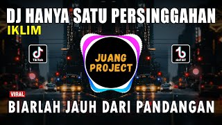 Download Lagu DJ HANYA SATU PERSINGGAHAN IKLIM REMIX FULL BASS V... MP3 Gratis