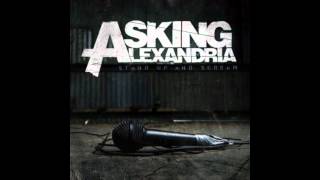 If You Can't Ride Two Horses At Once You Should Get Out Of The Circus-Asking Alexandria