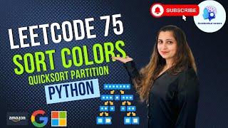 🔥Leetcode 75. Sort Colors - QuickSort Partition - Medium - Python #amazon #google #microsoft🏆#coding