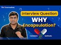 Java Interview Question | WHY Encapsulation? | Hindi | By Kiran Sir