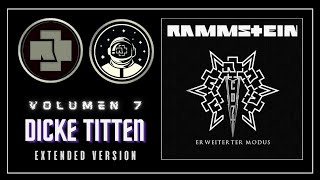 ⚪ 11. Rammstein - Dicke Titten (Extended Version ► CD7)