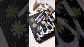 Allah name calligraphy on spring daisy background 🌼 easy mini painting for beginners #art #shorts