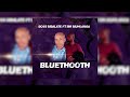 Boss Mbalate ft Mr Muhlanga-Bluethooth