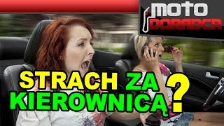 Strach za kierownicą #291 MOTO DORADCA