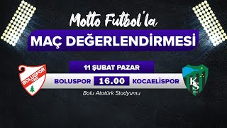 Boluspor - Kocaelispor Maç Değerlendirmesi