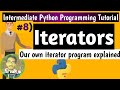 What are Iterators in Python| Intermediate Python Programming Tutorial #08