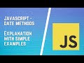 JavaScript Date Methods , Display Current Date and Time in JavaScript