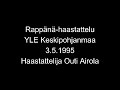 radiohaastattelu yle 3.5.1995