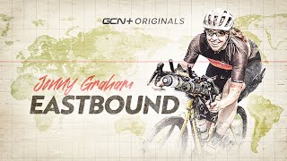 Eastbound: Jenny Graham's Round The World Adventure