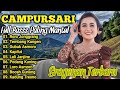 CAMPURSARI GAYENG PALING ENAK FULL BASSS MANTAP || CAMPURSARI SRAGENAN KOPLO TERBARU