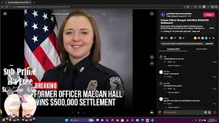 Ex Police Officer, and Office Pass Around Maegan Hall Wins Big $500,000