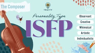 The ISFP Personality Type