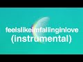 coldplay feelslikeimfallinginlove official instrumental