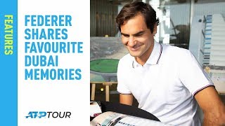 Federer Shares Favourite Dubai Memories