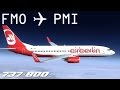 [FSX] Münster Osnabrück to Palma de Mallorca | BER7782 | airberlin | PMDG 737-800 | IVAO