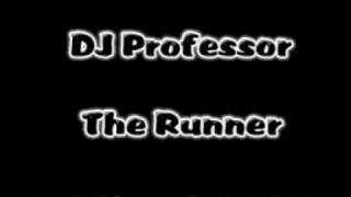 DJ Professor - The Runner