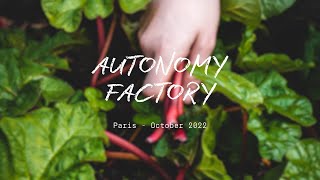 [Valrhona Food Forward Festival – Paris - Autonomy factory]