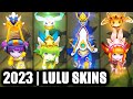 ALL LULU SKINS SPOTLIGHT 2023 | League of Legends