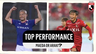 J.LEAGUE Top Performance: Maeda or Araki? | Matchweek 24