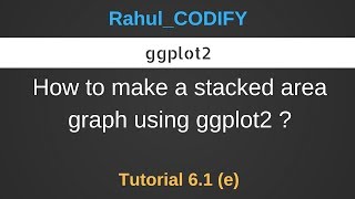 How to make a stacked area graph using ggplot2 ? [R Data Science Tutorial 6.1 (e)]