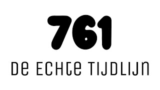 #761 : De Echte Tijdlijn