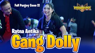GANG DOLLY - Ratna Antika (Full pargoy) - OM NIRWANA COMEBACK Live Expo Mojokerto