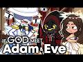 If God Meet Adam and Eve || Hazbin Hotel Gacha Animation ||