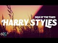 Harry Styles - Sign of the Times (Lyrics)