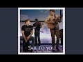 Sail to you (Live)