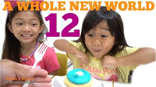 A WHOLE NEW WORLD EP12 | Kaycee & Rachel Old Videos