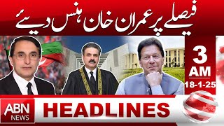 HEADLINE 3:00 AM | 18 JANUARY 2025 | ABN NEWS