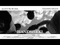 Handsheki [2023] || Official Film