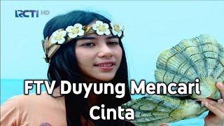 FTV SCTV Terbaru 2025 - Duyung Mencari Cinta