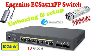 My New Engenius ECS2512fp PoE Switch Unboxing \u0026 Setup !