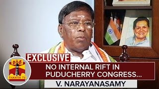 Exclusive : No Internal Rift in Puducherry Congress : V. Narayanasamy, Puducherry CM