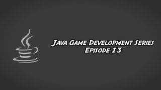 Java Game Development | Ep. 13: First Player Menu!