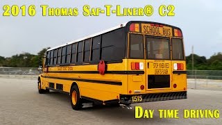 2016 Thomas Saf-T-Liner® C2 day time driving [BUS #1515]