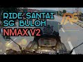 Ride solo & santai Sungai Buloh (NMAX 155)