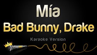 Bad Bunny, Drake - Mia (Karaoke Version)